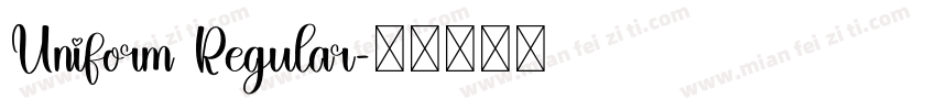 Uniform Regular字体转换